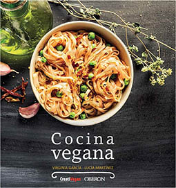 Cocina Vegana - Virginia García y Lucía Martínez